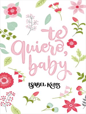 cover image of Te quiero, baby